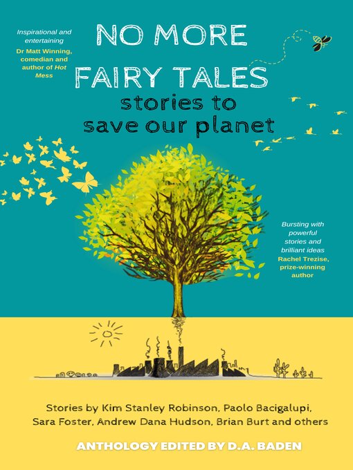 Title details for No More Fairy Tales by Kim Stanley Robinson - Available